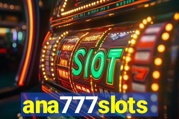 ana777slots