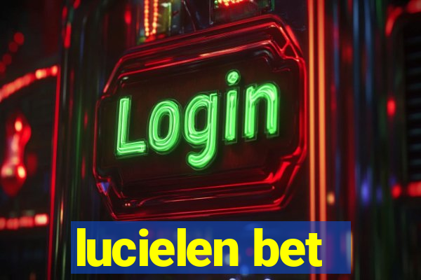 lucielen bet