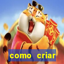 como criar plataforma de jogo do tigre