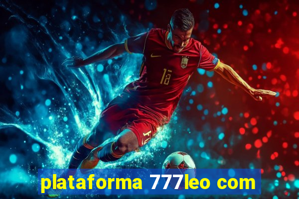 plataforma 777leo com