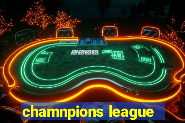 chamnpions league