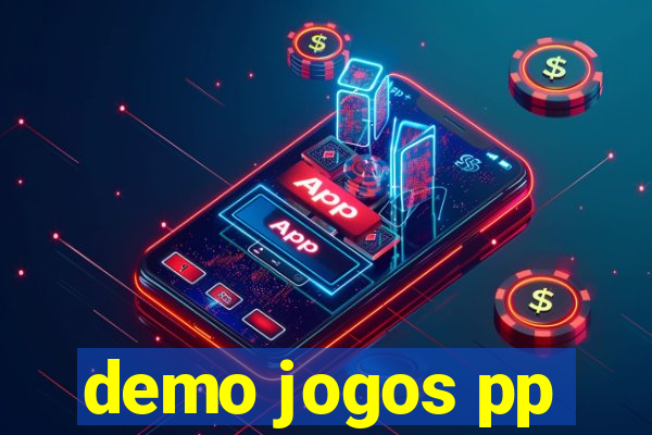 demo jogos pp