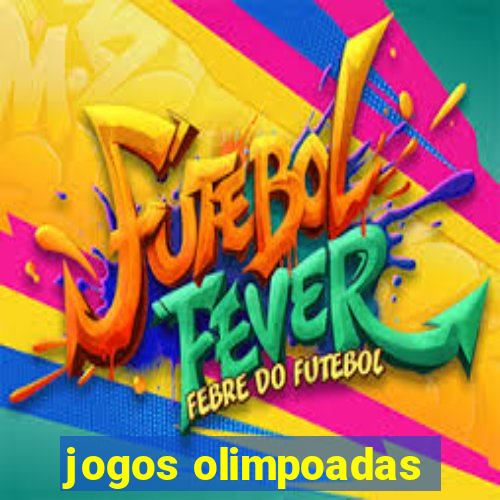 jogos olimpoadas