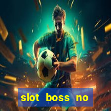 slot boss no deposit bonus