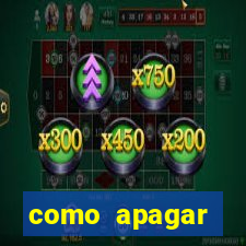 como apagar historico da bet365