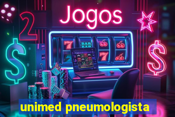 unimed pneumologista