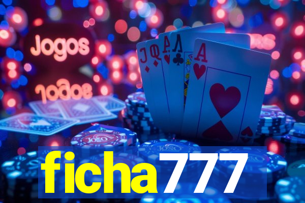 ficha777