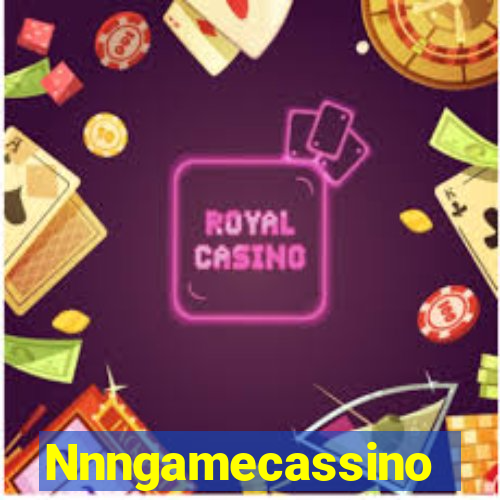 Nnngamecassino