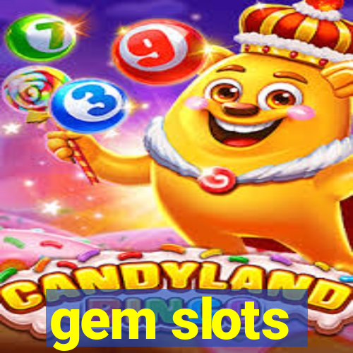 gem slots