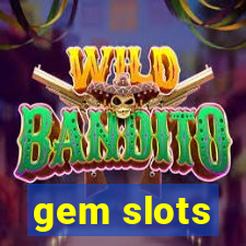 gem slots