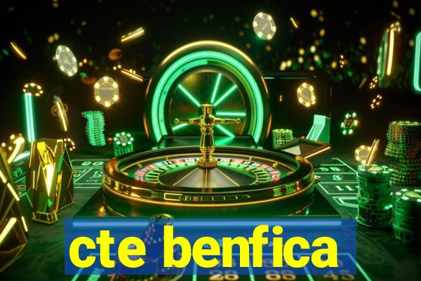 cte benfica