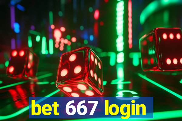 bet 667 login