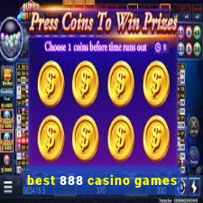 best 888 casino games