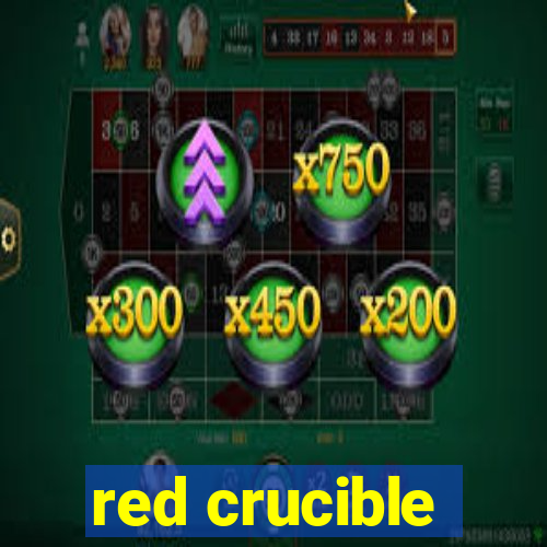 red crucible