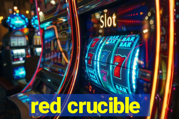 red crucible