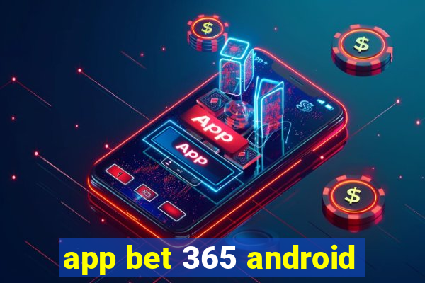 app bet 365 android