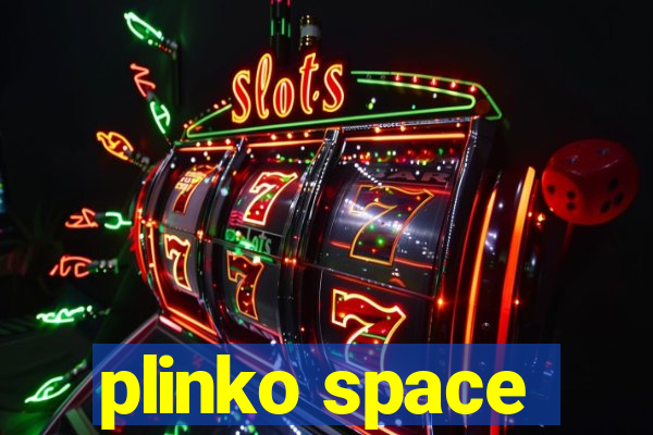 plinko space