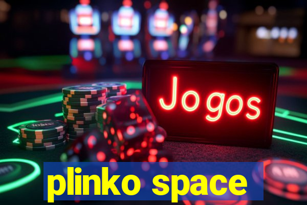 plinko space