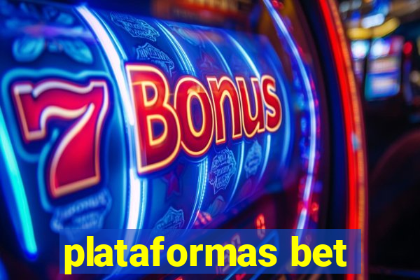 plataformas bet