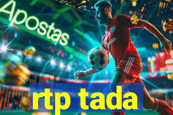 rtp tada