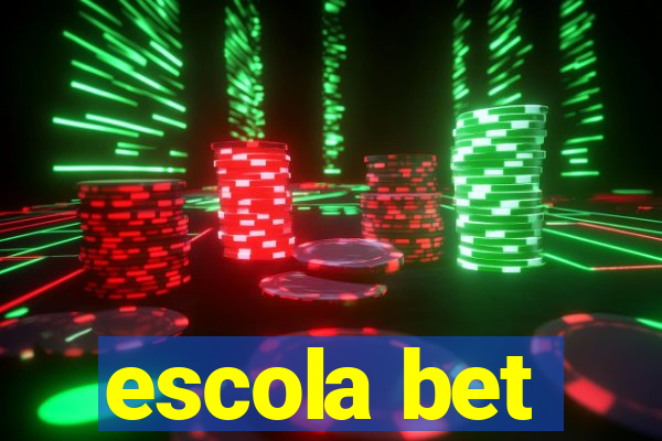 escola bet