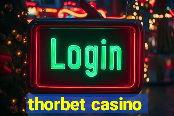 thorbet casino