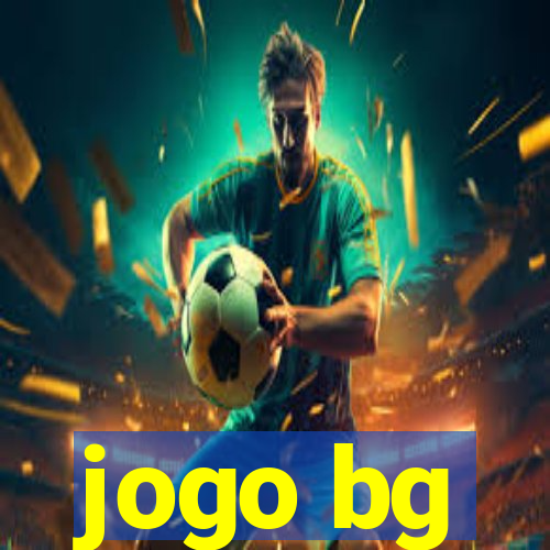 jogo bg