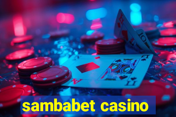 sambabet casino