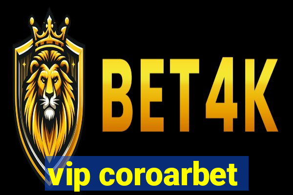 vip coroarbet