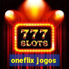 oneflix jogos