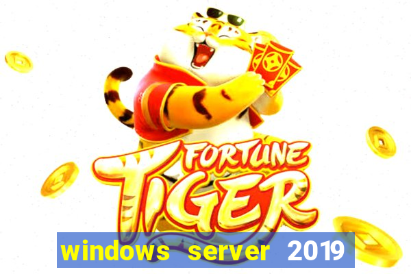 windows server 2019 iso pt-br download