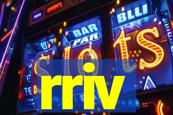 rriv