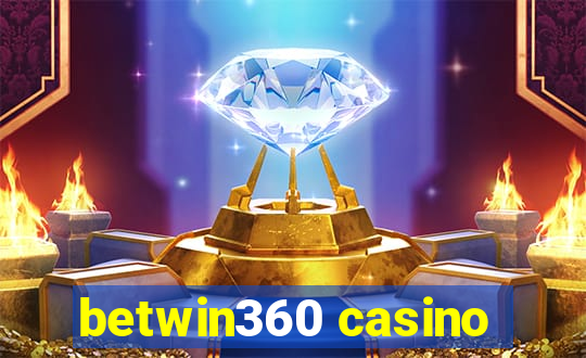 betwin360 casino