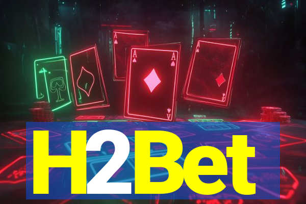 H2Bet