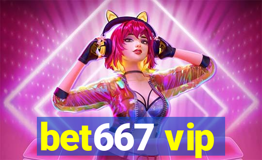 bet667 vip