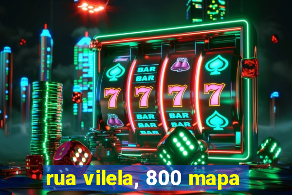 rua vilela, 800 mapa