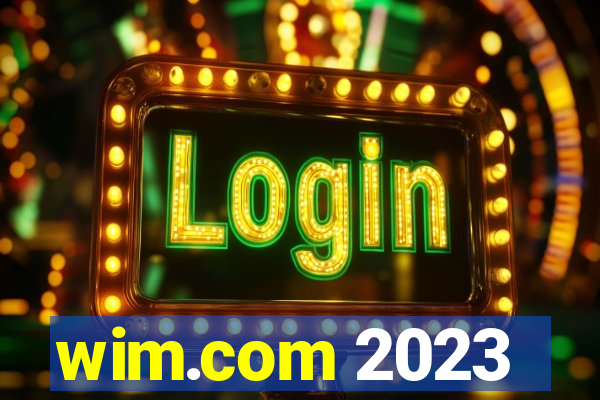 wim.com 2023