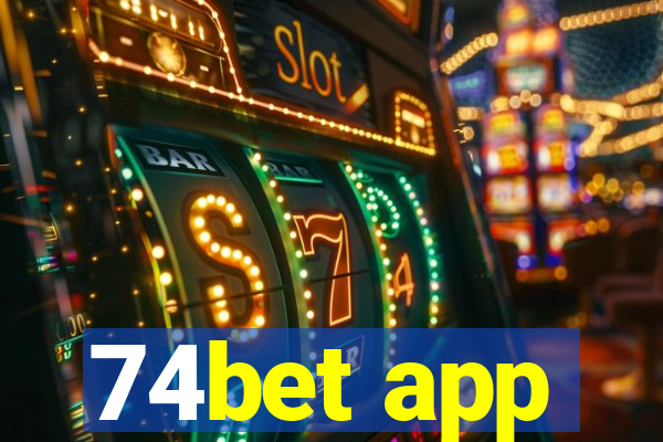 74bet app