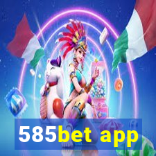 585bet app