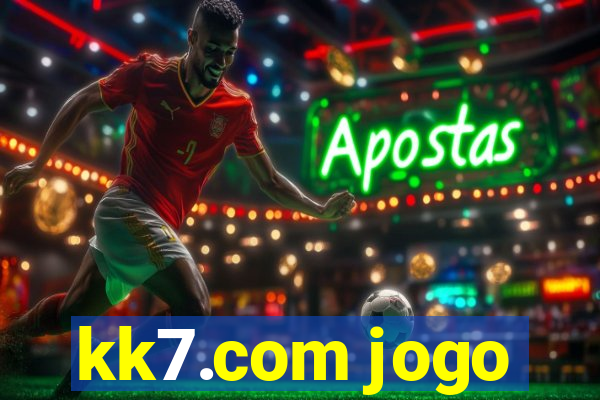 kk7.com jogo