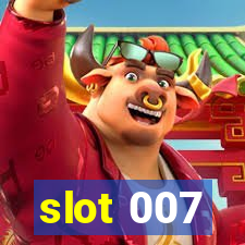 slot 007