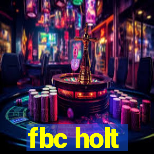 fbc holt