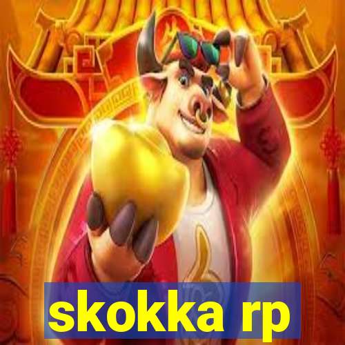 skokka rp