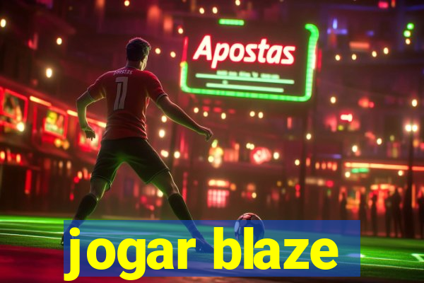 jogar blaze