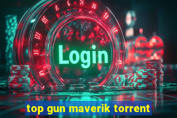 top gun maverik torrent