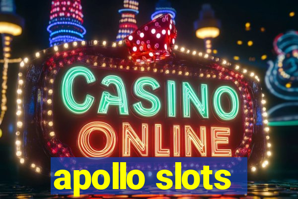 apollo slots