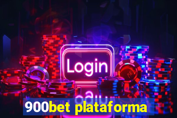 900bet plataforma