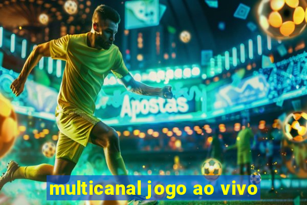 multicanal jogo ao vivo