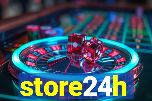 store24h