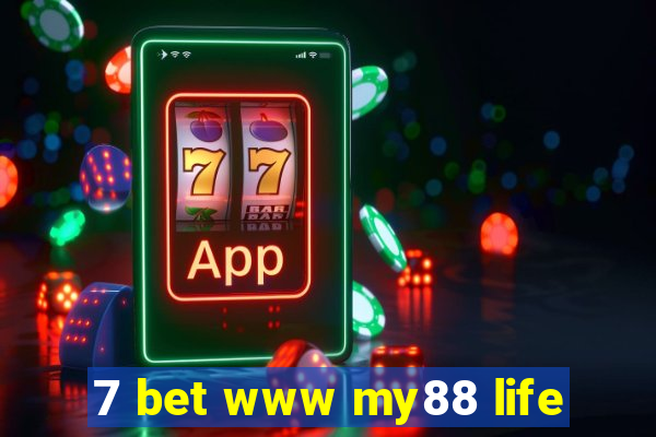 7 bet www my88 life